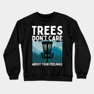 Disc Golf Quote Crewneck Sweatshirt